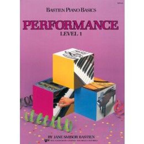 Bastien Piano Basics: Performance Level 1