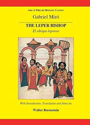 The Leper Bishop (A & P Hispanic Classics)