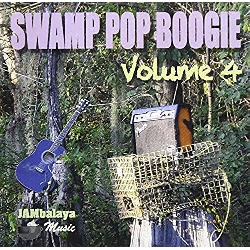 Swamp Pop Boogie Vol.4