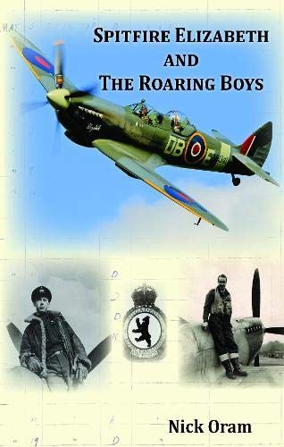 Spitfire Elizabeth And The Roaring Boys