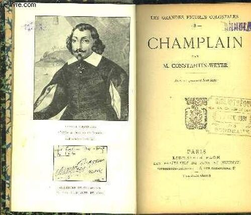 Champlain. Les Grandes Figures Coloniales N°8