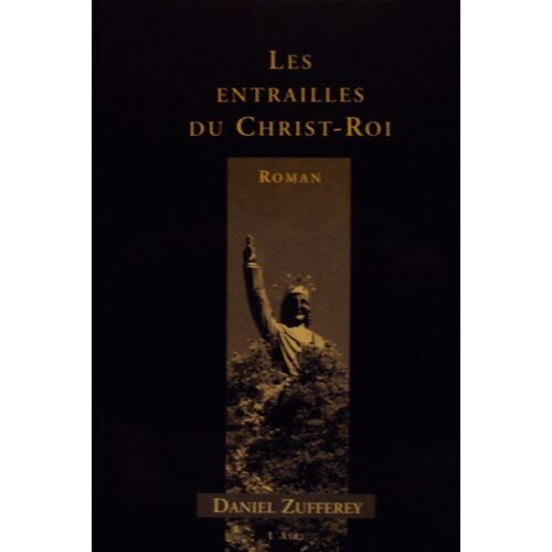 Les Entrailles Du Christ Roi