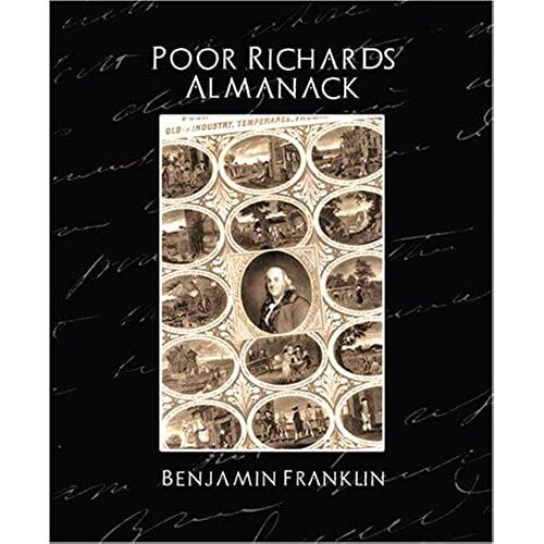 Poor Richard's Almanack (New Edition)