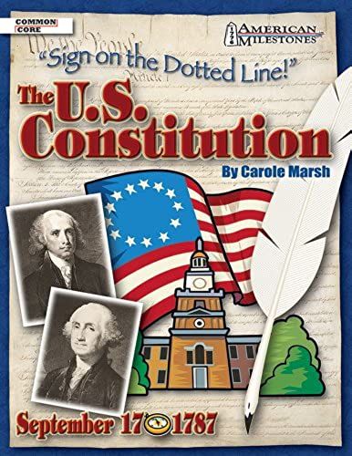 The U.S. Constitution (American Milestones (Gallopade International))