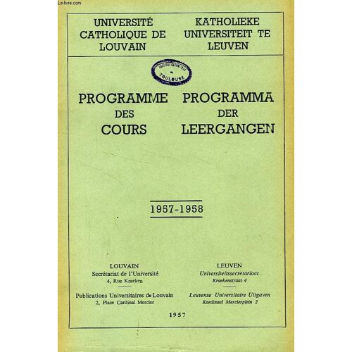 Universite Catholique De Louvain, Programme Des Cours / Programma Der Leergangen, 1957-1958
