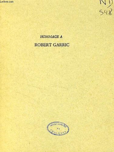 Hommage A Robert Garric