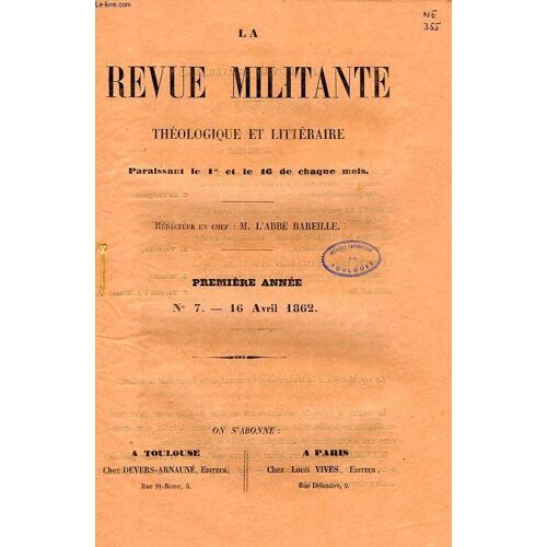 La Revue Militante, Theologique Et Litteraire, 1re Annee, N° 7, 16 Avril 1862