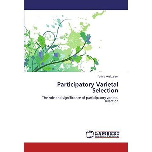 Participatory Varietal Selection