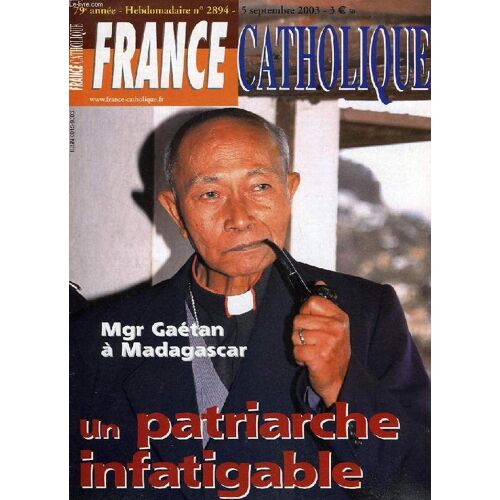 France Catholique, 79e Annee, N° 2894, Sept. 2003