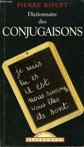 Dictionnaire Des Conjugaisons