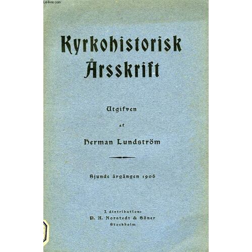 Kyrkohistorisk Arsskrift, Sjunde Argangen 1906