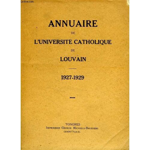 Annuaire De L'universite Catholique De Louvain, 1927-1929
