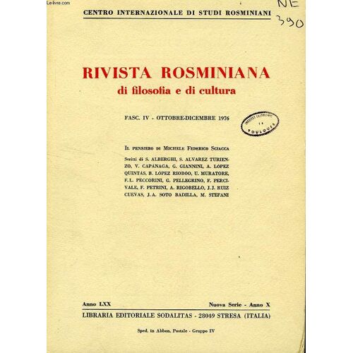 Rivista Rosminiana Di Filosofia E Di Cultura, Fasc. Iv, Ott.-Dic. 1976