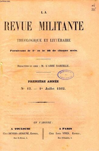 La Revue Militante, Theologique Et Litteraire, 1re Annee, N° 12, 1er Juillet 1862