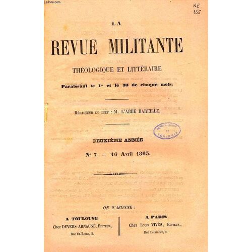 La Revue Militante, Theologique Et Litteraire, 2e Annee, N° 7, 16 Avril 1863