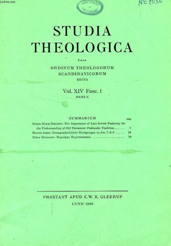 Studia Theologica, Vol. Xiv, Fasc. I, 1960, Cura Ordinum Theologorum Scandinavicorum Edita