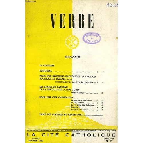 Verbe, 13e Annee, N° 99, Fev. 1959