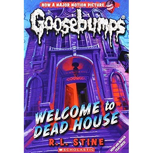 Welcome To Dead House (Classic Goosebumps #13)