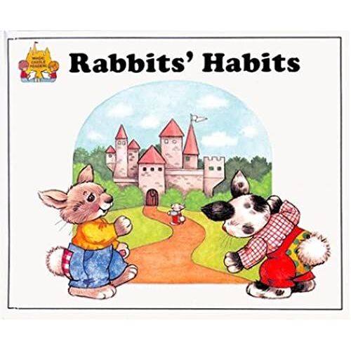 Rabbits' Habits (Magic Castle Readers)