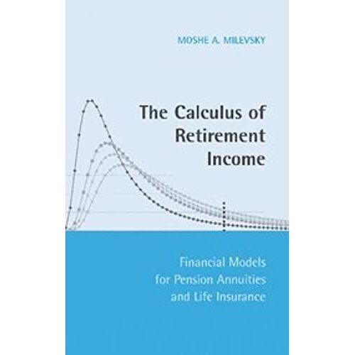 The Calculus Of Retirement Income