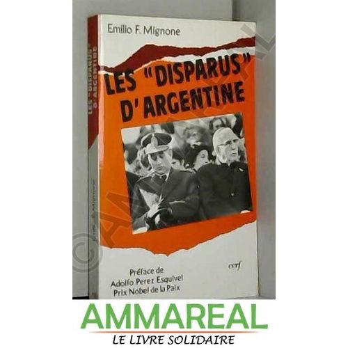Les Disparus D'argentine : Responsabilité D'une Eglise, Martyre D'un Peuple