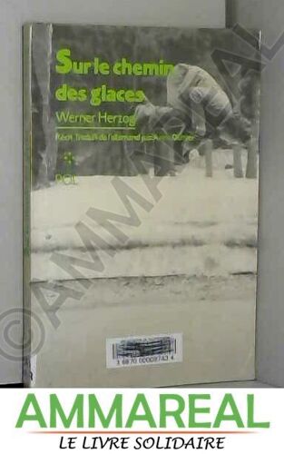 Sur Le Chemin Des Glaces