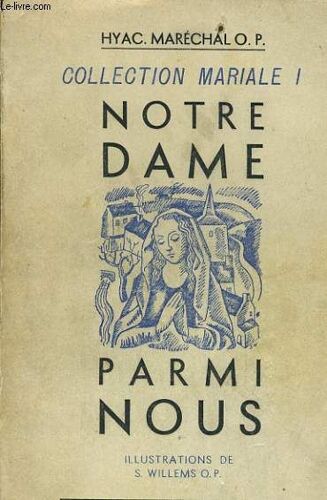 Notre Dame Parmi Nous