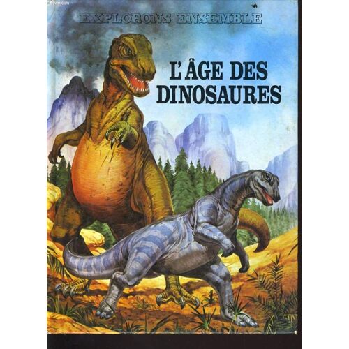L'âge Des Dinosaures
