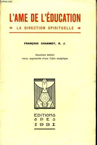 L'ame De L'education La Direction Spirituelle