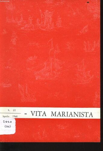 Vita Marianista N°32 : Fine Del Cosmocentrismo E Inizio Dell'antropocentrismo - Verbale Delle Riunioni Fatte Durante Le Vacanze Natalizie - Indiviualità E Socialità : Divagazioni Filosofiche ...