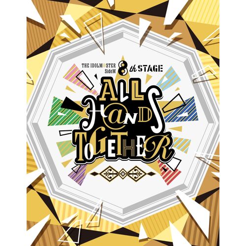 The Idolm@Ster Sidem 8th Stage All H@Nds Together Live Blu-Ray