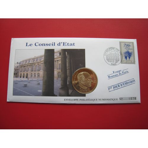 Enveloppe Philatélique - Numismatique - Deux-Centième Anniversaire Du Conseil D' Etat - 1er Jour D'émission - Numérotée - Frappe En B.U. "Jacques Chirac-Palais De L' Elysée" - 1995