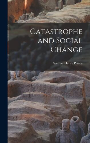 Catastrophe And Social Change