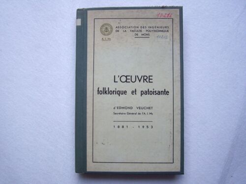 L'oeuvre Folklorique Et Patoisante