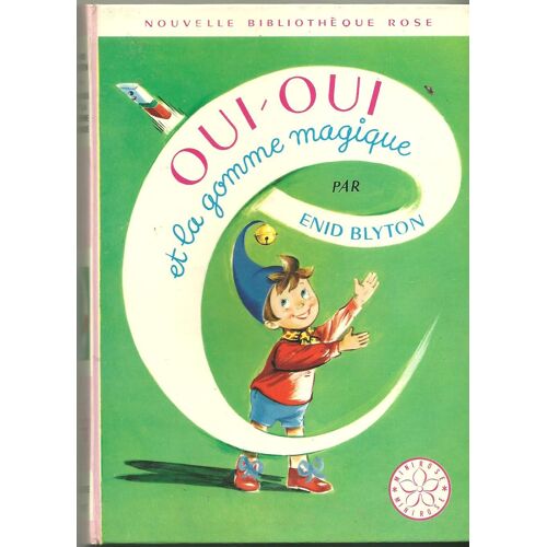 Oui Oui Et La Gomme Magique