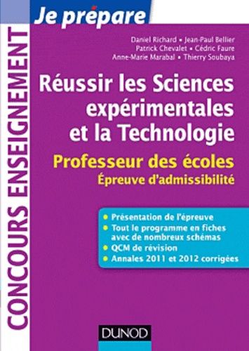 Réussir Les Sciences Expérimentales Et La Technologie - Professeur Des Écoles, Epreuve D'admissibilité