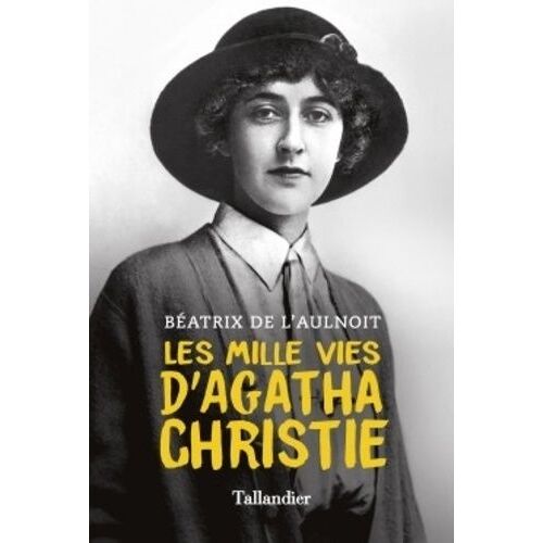 Les Mille Vies D'agatha Christie