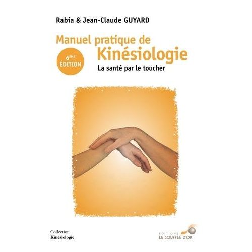 Manuel Pratique De Kinésiologie