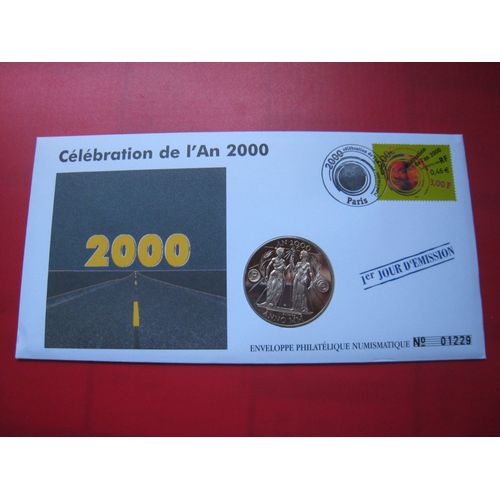 Enveloppe Philatélique - Numismatique - Célébration De L'an 2000 - 1er Jour D'émission - Numérotée - Frappe An 2000 En B.U.