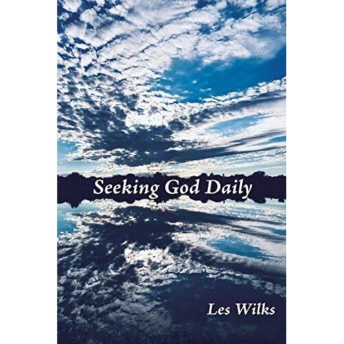 Seeking God Daily