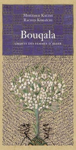 Bouqala - Chants Des Femmes D'alger