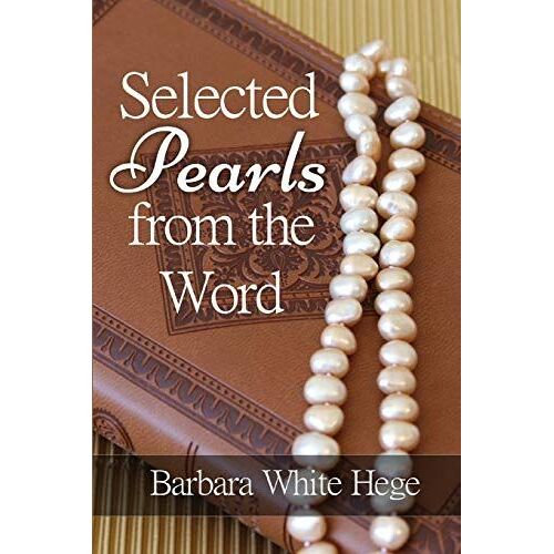 Selected Pearls From The Word
