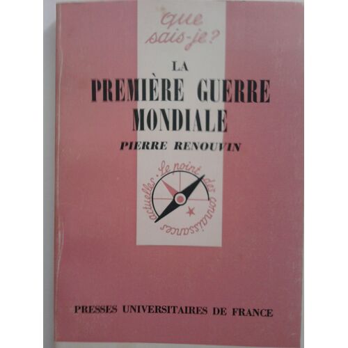 La Première Guerre Mondiale