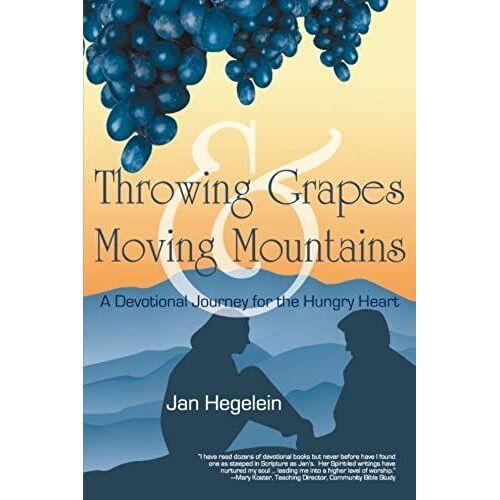 Throwing Grapes And Moving Mountains