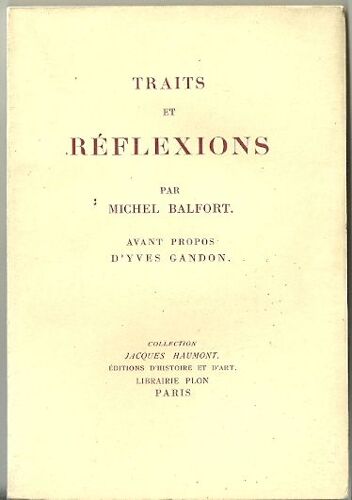 Traits Et Réflexions