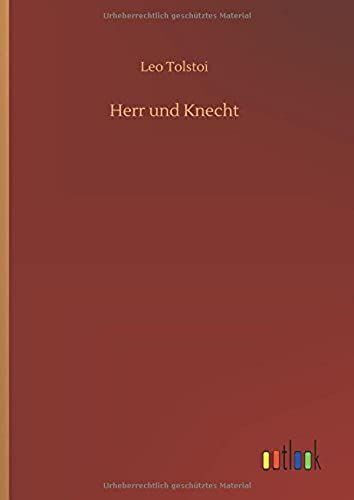 Herr Und Knecht