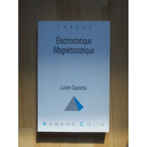 Electrostatique, Magnétostatique