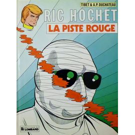 Ric Hochet T.24 La Piste Rouge