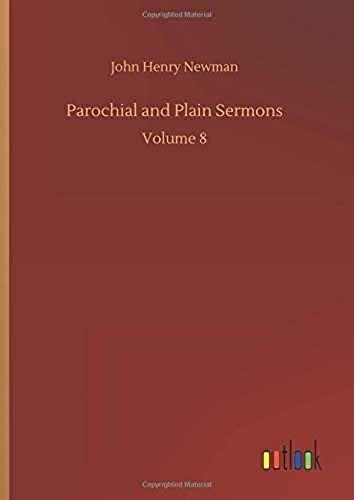 Parochial And Plain Sermons