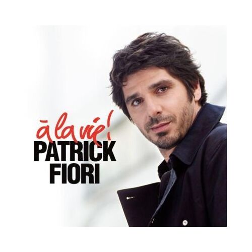 Patrick Fiori  Goldman Cd 1 Titre A La Vie